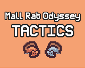 play Mall Rat Odyssey: Tactics