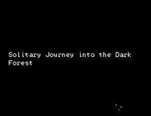 play Solitary Journey Into The Dark Forest
