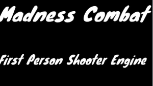 play Madness Combat First Person Shooter Engine (V2)
