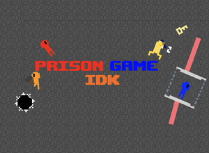 play Prison Game Idk