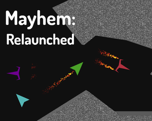 play Mayhem: Relaunched