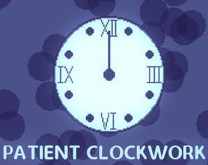 play Patient Clockwork