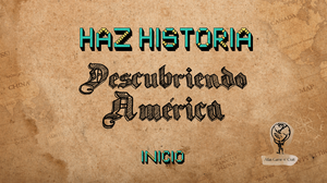 play Haz Historia: Descubriendo América