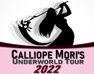 play Calliope Mori'S Underworld Tour 2022