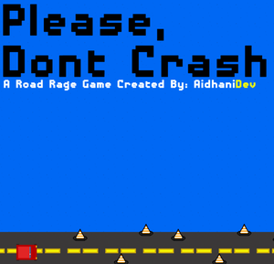 play Please, Don'T Crash