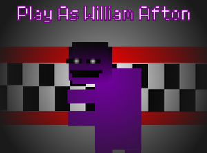 play Play As William Afton