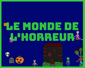 play Le Monde De L'Horreur