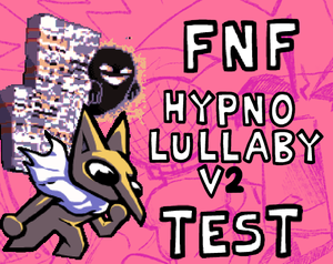 Fnf Hypno'S Lullaby V2 Test 2.0