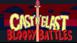 play Cast N Blast: Bloody Battles