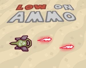 play Low On Ammo