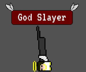 play God Slayer