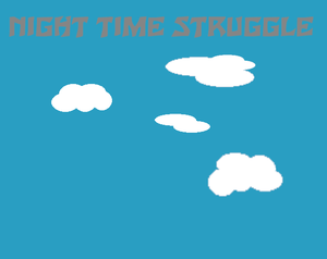 play Night Time Struggle