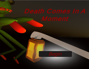 play Death Comes In A Moment