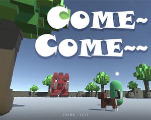play Comecome