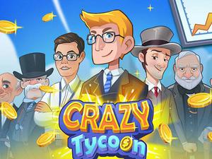 play Crazy Tycoon