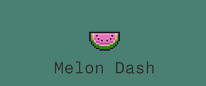 play Melon Dash