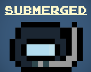 play Submerged