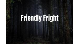 play Friendly Fright