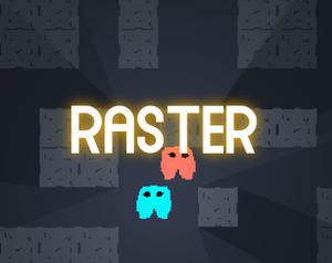 play Raster