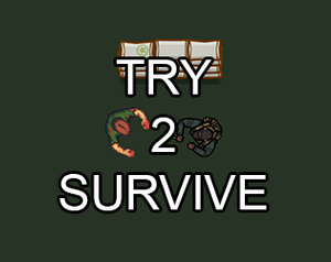 play Try To Survive
