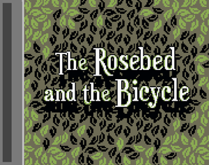 play The Rosebed And The Bicycle