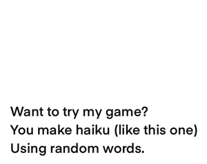 play Twenty Second Haiku