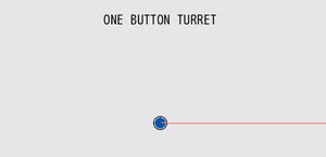 play One Button Turret