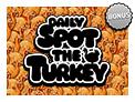 play Daily Spot The Turkey Bonus