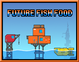 play Future Fish Food