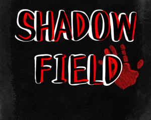 play Shadow Field