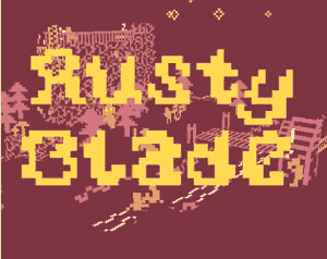 play Rusty Blade - The Last Quest