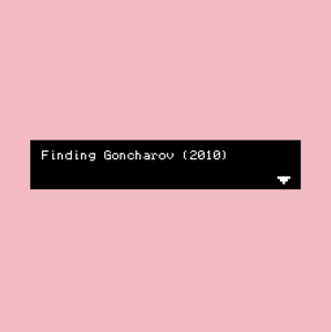 Finding Goncharov (2010)