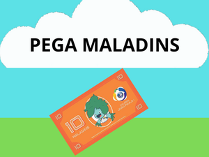 play Pega Esse Maladins