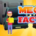 Mega Factory