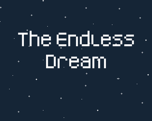 play The Endless Dream