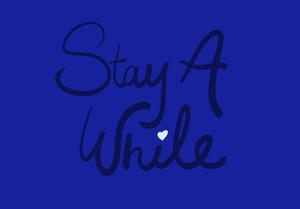 play Stay A While