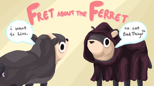 play Fret About The Ferret