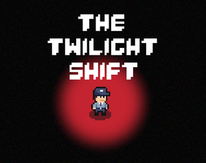 play The Twilight Shift