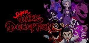 play Super Dark Deception