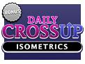 Daily Crossup Isometrics Bonus