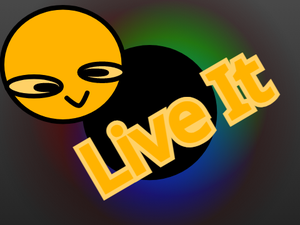play Live It