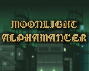 play Moonlight Alphamancer