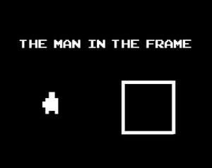 play The Man In The Frame