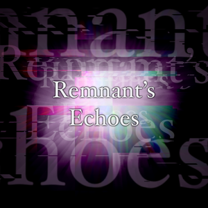 play Remnant'S Echoes