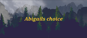 play Abigail'S Choice