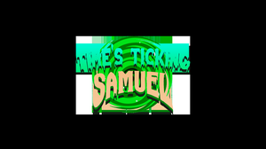 play Time'S Ticking Samuel