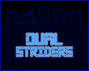 Dual Striders