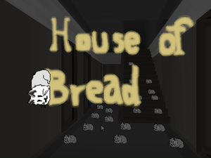 play House Of Bread