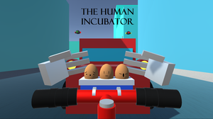 play The Human Incubator