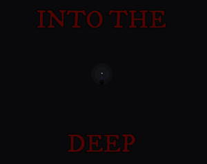 play Into The Deep